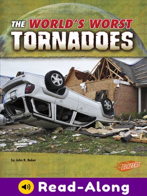 cover image of The World's Worst Tornadoes